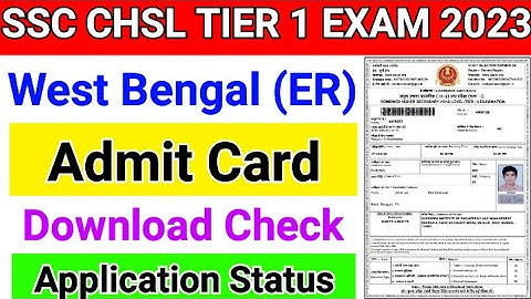 ssc chsl admit card 2023 || ssc chsl application status 2023 || ssc chsl tier 1 admit card 2023