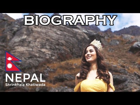 SHRINKHALA KHATIWADA MISS WORLD 2018 CONTESTANT BIOGRAPHY