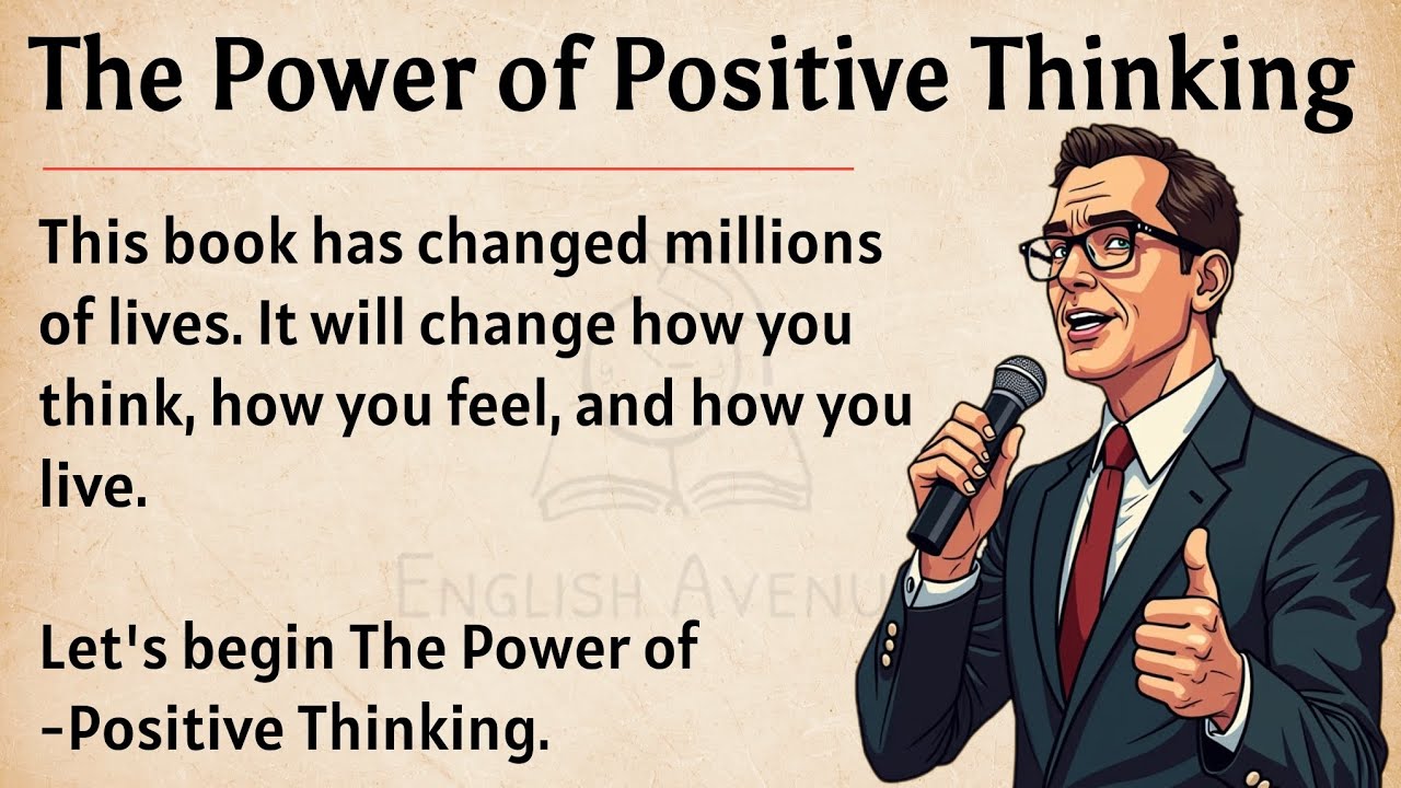 Outline Video The Power of Positive Thinking Book Summary || Graded Reader || Improve Your English Fluency β
οΈ