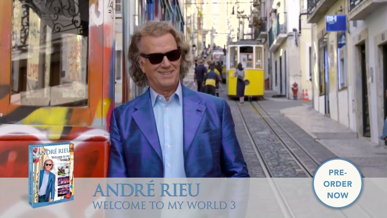 André Rieu's 'Welcome To My World 3' DVD Out Now | uDiscover