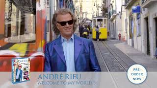 André Rieu's 'Welcome To My World 3' DVD Out Now | uDiscover