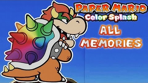 Paper Mario: Color Splash - All Big Paint Star Memories!