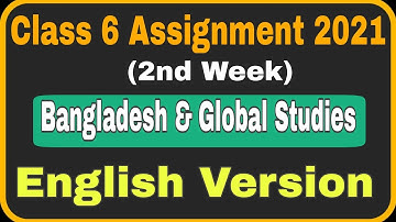 Class 6 BGS Assignment 2021 || English Version || English Version Assignment class 6|| BGS||2nd week