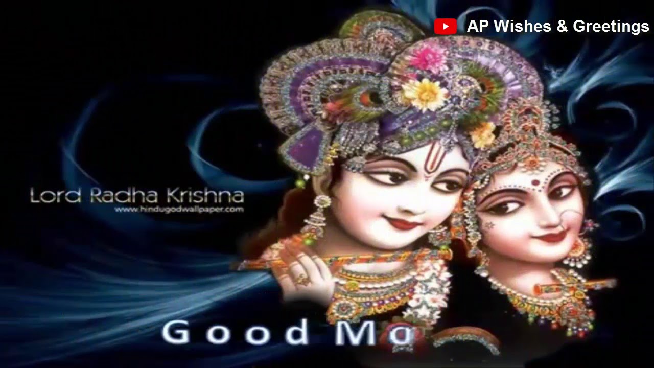 Good morning Radha Krishna Beautiful Whatsapp Video Full HD - YouTube
