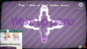 [ADFAI Custom] plum - Wake  up piano (Dafikun remix) [Map by jusnorare]