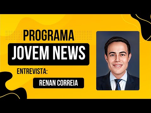 Jovem News | Entrevista Renan Correia - especialista em Direito Administrativo