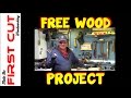 Free Wood - Project Free Wood - Project
