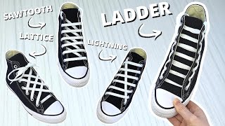 4 COOL WAYS TO LACE CONVERSE (Ladder Lace, Lattice Lace, Lightning Lace, Sawtooth Lace)