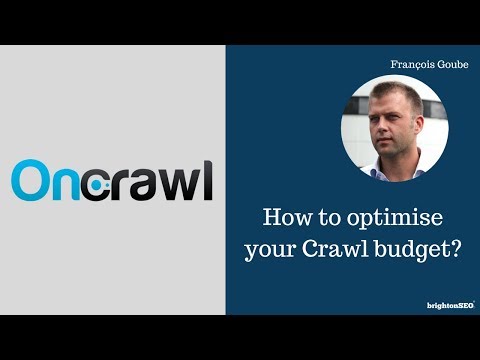 How to optimise your crawl budget? | BrightonSEO 2017