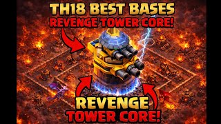 Top 10 Th18 Base Layouts 2026 Revenge Tower Core Clan War & Legend League Revange Tower Layout