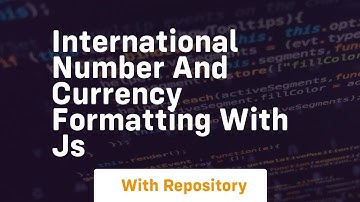 International number and currency formatting with js