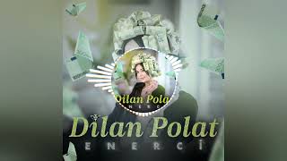 @dilanpolatt dilan polat-enercii (bass nation) remix Resimi