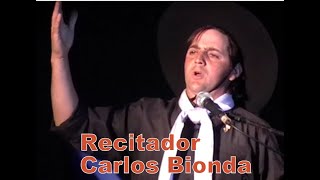 Recitador Carlos Bionda - Yo soy el Mismo