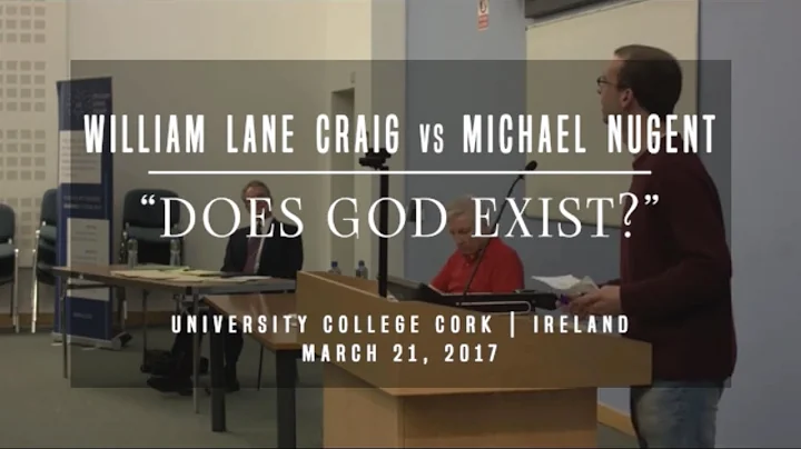 William Lane Craig vs Michael Nugent | Does God Ex...