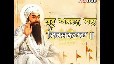 PARKASH PURAB OF GURU ARJAN DEV JI | NEW GURBANI STATUS | WMK🙏🙏