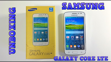 Samsung Galaxy Core LTE Unboxing