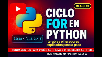 Clase 13 - Ciclo for, iterables e iteradores en Python