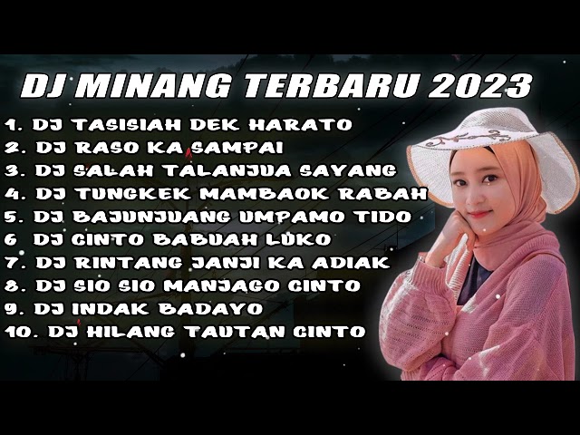 DJ MINANG TERBARU 2023 - DJ TASISIAH DEK HARATO VIRAL || DENAI DI PONDOK TIRIH UDA DIRUMAH GADANG class=