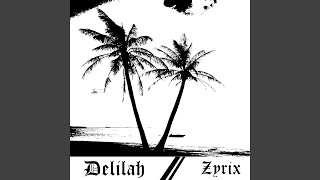 Delilah