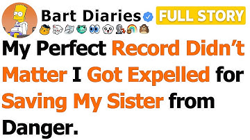 [FULL STORY] My Perfect Record Didn’t Matter I Got Expelled for Saving My Sister from Danger…