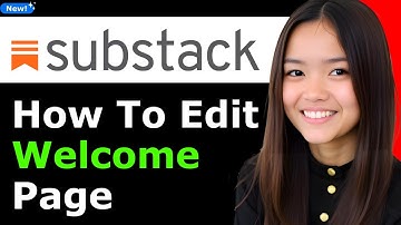 How To Edit Substack Welcome Page 2025 (Step By Step)