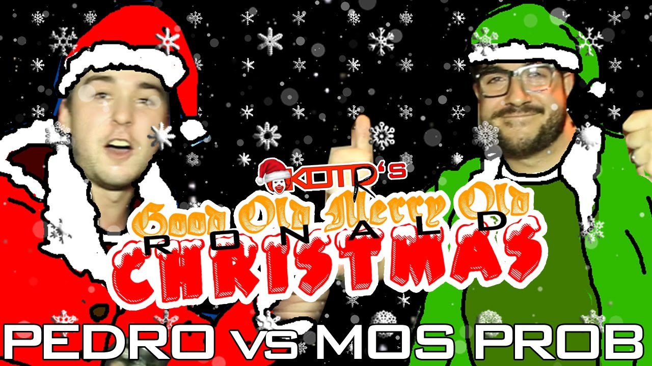 KOTR EPISODE 40: XMAS SPECIAL!! PEDRO vs MOS PROB