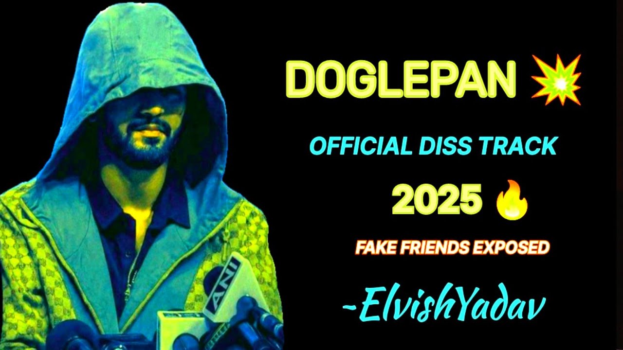 Doglepan 💥 | Punjabi Rap Diss Track 2025 | ElvishYadav Style | Fake Friends Exposed😱