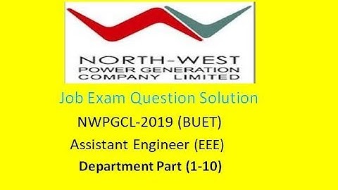 NWPGCL-2019_AE (EEE) Full Question Solution