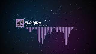 Flo Rida - Cake (ft. 99 Percent) | Peak EDM Release
