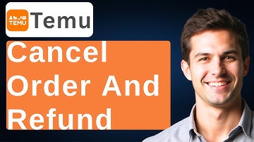 How To Cancel Order And Refund On Temu [2025 Guide]