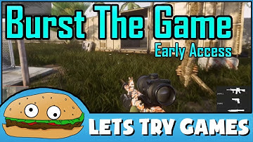 BURST THE GAME 💥 Very Early, But Maybe One Day 🍔 Lets Try Games 🍔
