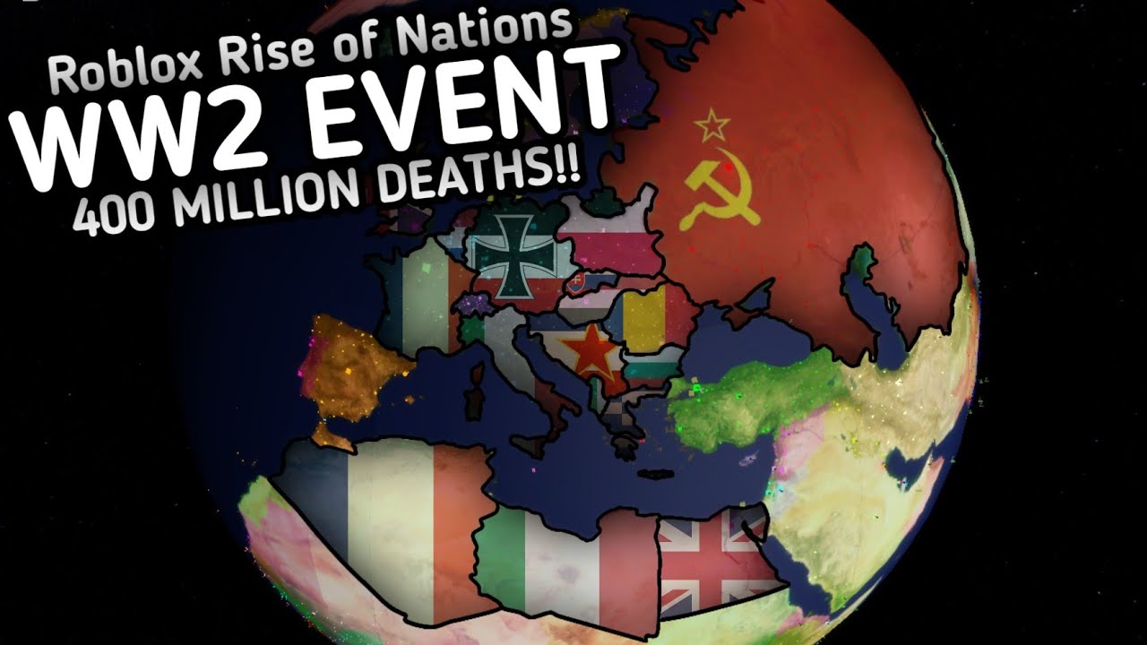 WW2 EVENT 400M DEATHS  Roblox Rise of Nations 