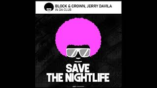 In da Club (Original Mix) Block & Crown Jerry Davila 🌍🌟🎧🎵 Resimi