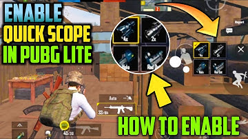 How To Enable Quick Scope In Pubg Mobile Lite | Pubg Mobile Lite Me Quick Scope Kaise Kare