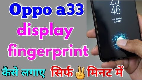 How To Display Fingerprint Lock Oppo a33 | Oppo a33 Me Display Fingerprint Lock Kaise Lagaye