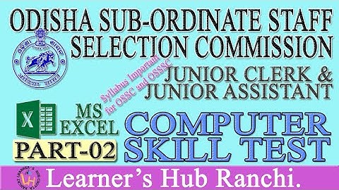 MS-EXCEL PART-02 For OSSSC, OSSC & OPSC COMPUTER SKILL TEST