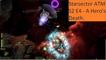 Starsector All The Mods 2 E4 - A Hero