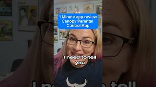Canopy Parental control app - 1 Minute App review screenshot 3