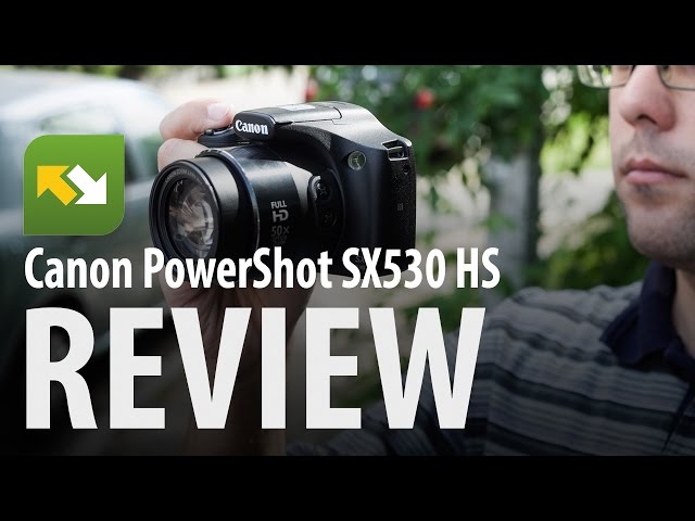 Review : Canon Powershot SX530 HS - YouTube