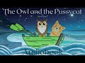 The Owl and the Pussycat by Edward Lear – Full Audiobook | Relaxing Bedtime Stories 🦉