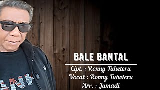 Ronny Tuheteru - Bale Bantal - Lagu Pop Ambon Terbaru 2020