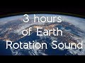 🎧 Earth rotation sound in high quality white noise ASMR - Space sounds / Connect to the universe