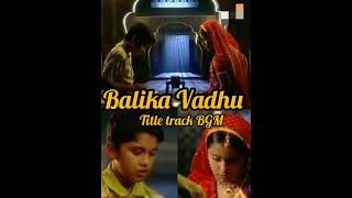 Balika Vadhu serial new BGM | title track BGM
