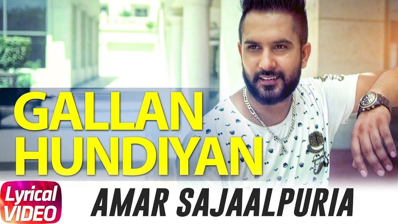 Gallan Hundiyan  Lyrical Video   Amar Sajaalpuria Feat Dj Flow  Full Music Video  Speed Records