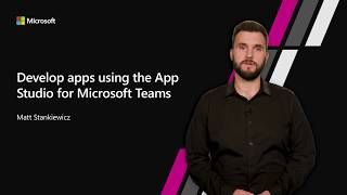 develop apps using the app studio for microsoft teams