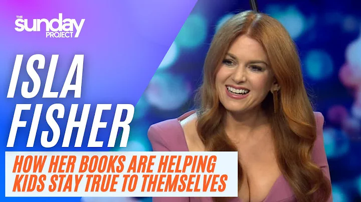 Isla Fisher: How Actor Isla Fisher's Books Are Hel...