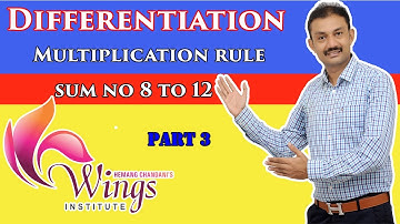 DIFFERENTIATION ||PART 3 || વિકલન || SEM IV || GUJARAT UNIVERSITY ||WINGS INSTITUTE