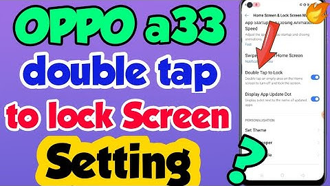OPPO a33 mein double tap to lock Screen Setting kaise kare | double tap to lock Screen in OPPO a33