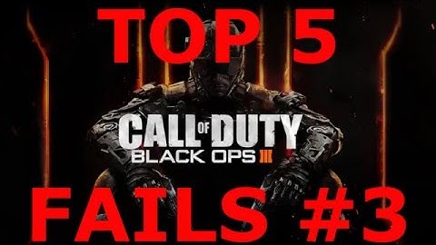 TOP 5 FAILS of the Week #3 - Black Ops 3