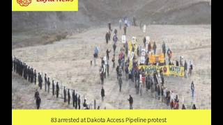 83 arrested at Dakota Access Pipeline protest |  By : CNN
